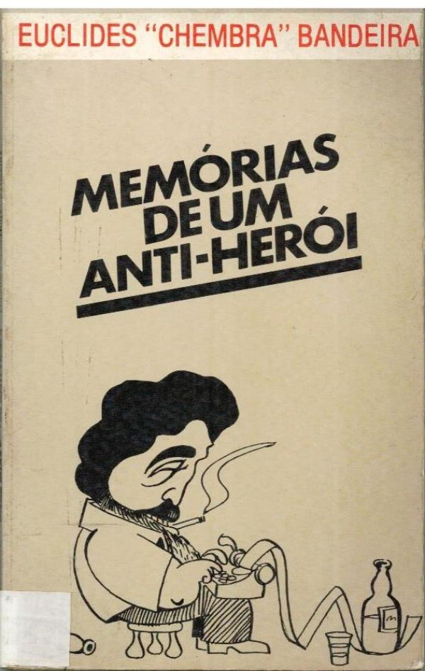 Memórias de um Anti-Herói
